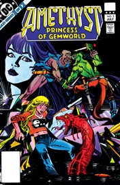 Amethyst: Princess of Gemworld (1983-) #3 - Gary Cohn, Dan Mishkin & Ernie Colón by  Gary Cohn, Dan Mishkin & Ernie Colón PDF Download