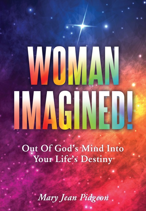 Woman Imagined!