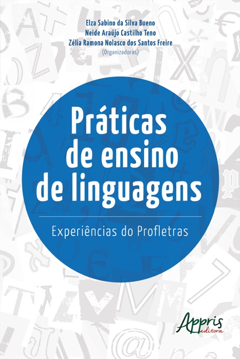 Práticas de Ensino de Linguagens: Experiências do Profletras