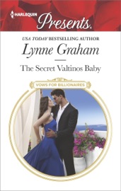 The Secret Valtinos Baby - Lynne Graham by  Lynne Graham PDF Download