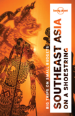 Southeast Asia on a shoestring Travel Guide - Lonely Planet