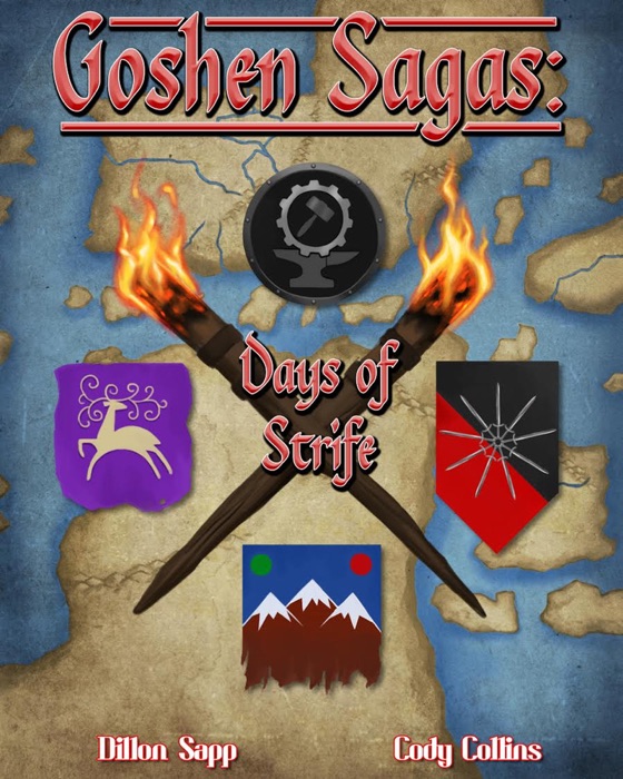 Goshen Sagas: Days of Strife
