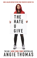 Angie Thomas - The Hate U Give artwork