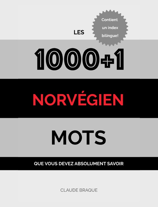 Norvégien: Les 1000+1 Mots que vous devez absolument savoir