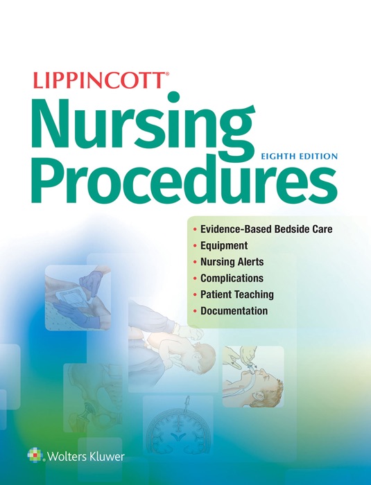 Lippincott® Nursing Procedures