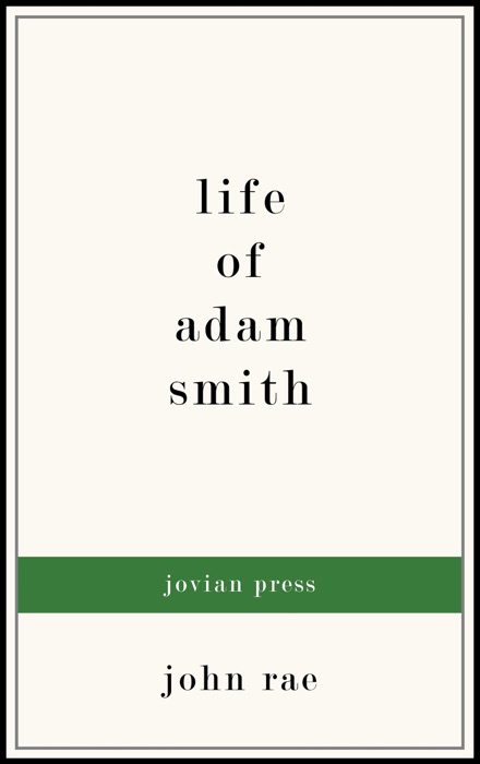 Life of Adam Smith