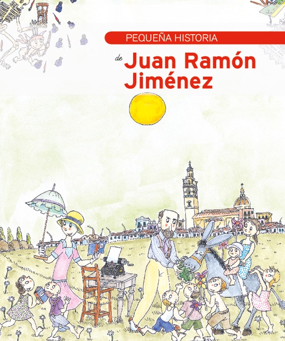 Pequeña historia de Juan Ramón Jiménez