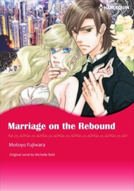 Marriage On The Rebound - Motoyo Fujiwara by  Motoyo Fujiwara PDF Download