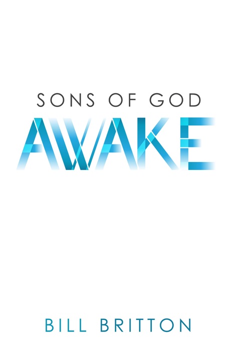Sons of God Awake