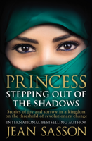 Jean Sasson - Princess: Stepping Out Of The Shadows artwork