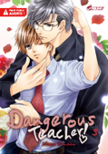 Dangerous Teacher ! T03 - Nase Yamato