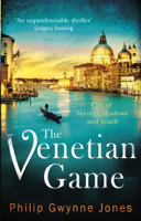 Philip Gwynne Jones - The Venetian Game artwork