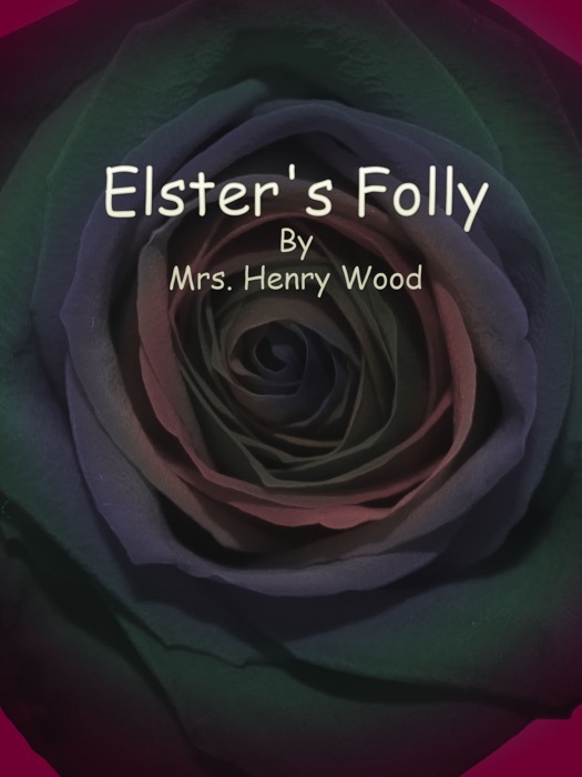 Elster's Folly