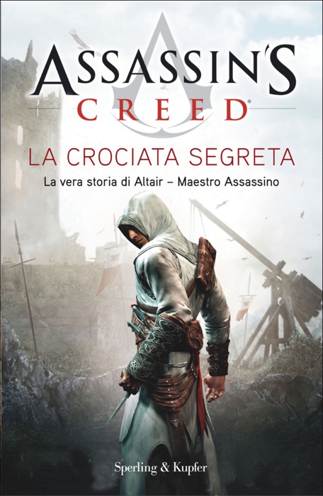 Assassin's Creed - La crociata segreta