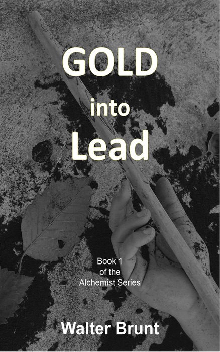 Gold into Lead