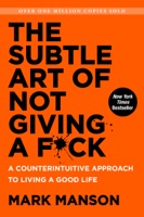 The Subtle Art of Not Giving a F*ck - GlobalWritersRank