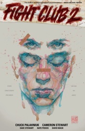 Fight Club 2 - Chuck Palahniuk, Cameron Stewart & David Mack by  Chuck Palahniuk, Cameron Stewart & David Mack PDF Download