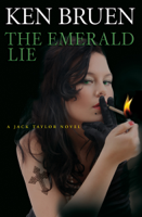 Ken Bruen - The Emerald Lie artwork