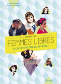 Portraits de femmes libres - Sophie Blitman