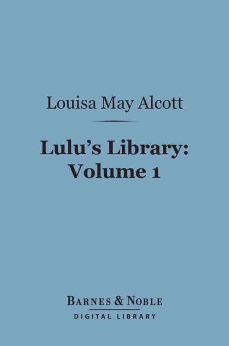 Lulu's Library, Volume 1 (Barnes & Noble Digital Library)