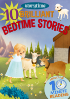 Arcturus Publishing Limited - 10 Brilliant Bedtime Stories for 4-8 Year Olds (Perfect for Bedtime & Independent Reading) (Series: Read together for 10 minutes a day) (Storytime) artwork