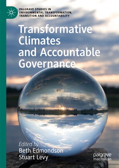 Transformative Climates and Accountable Governance