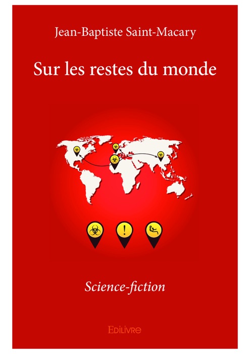 Sur les restes du monde