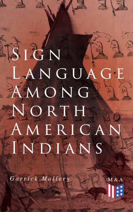 Sign Language Among North American Indians