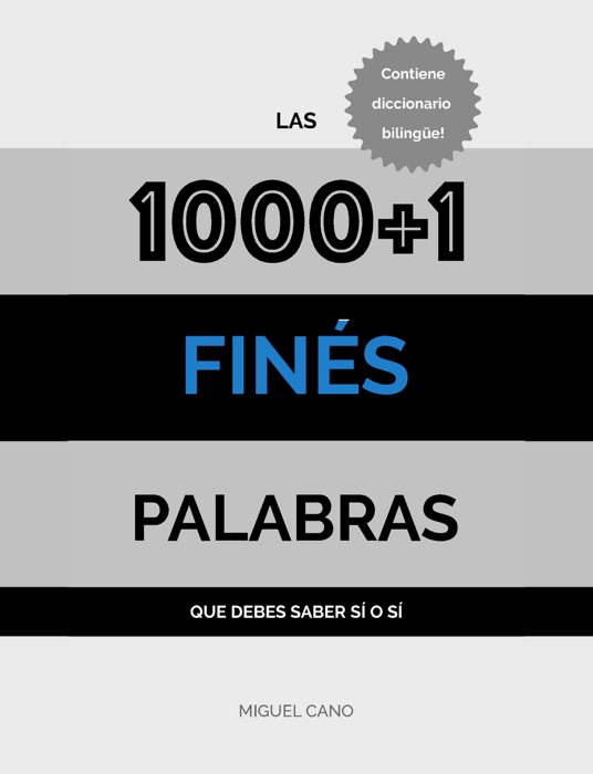 Finés: Las 1000+1 Palabras que debes saber sí o sí