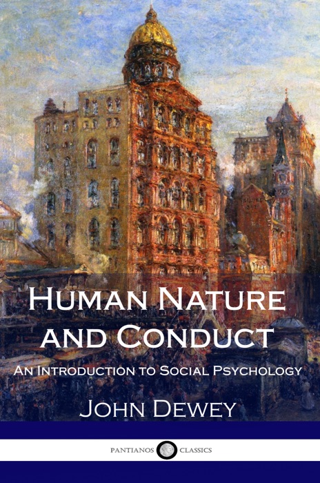 Human Nature and Conduct