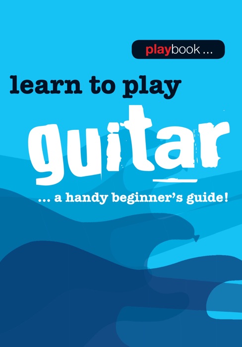 Playbook: Learn to Play Guitar