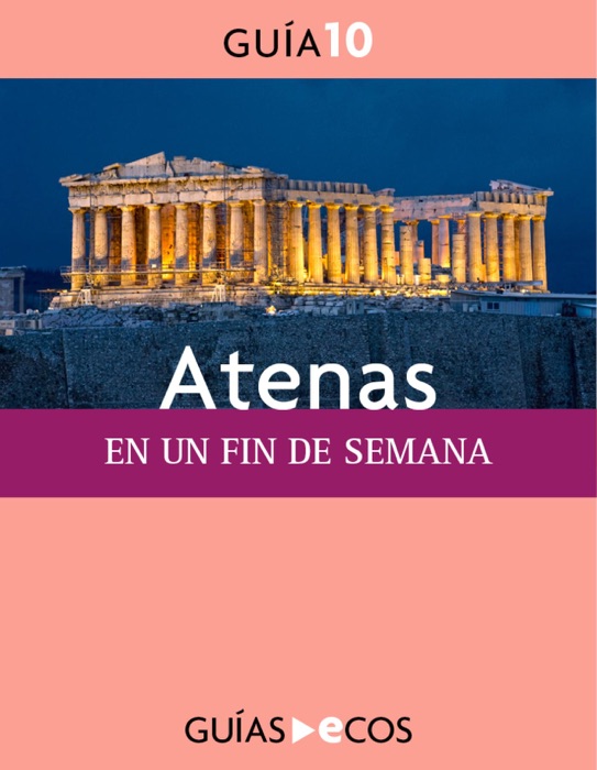 Atenas - En un fin de semana