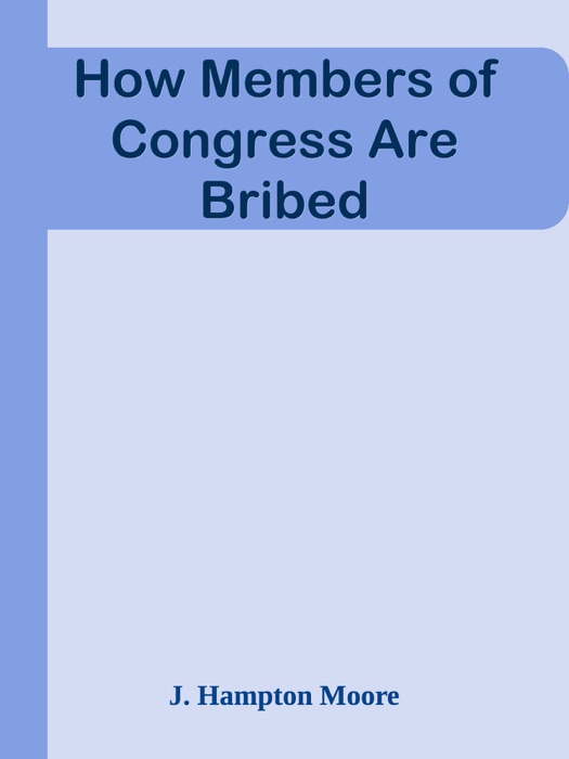 How Members of Congress Are Bribed