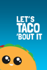 Let's Taco Bout It - Matthew Ryan