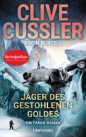 Clive Cussler & Robin Burcell - Jäger des gestohlenen Goldes artwork
