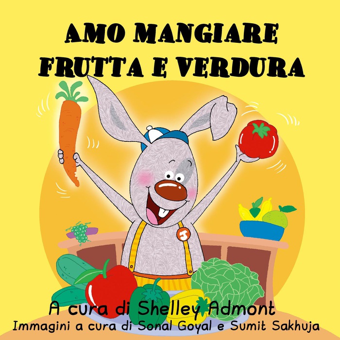 Amo mangiare frutta e verdura