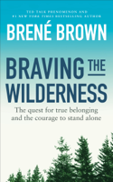 Brené Brown - Braving the Wilderness artwork