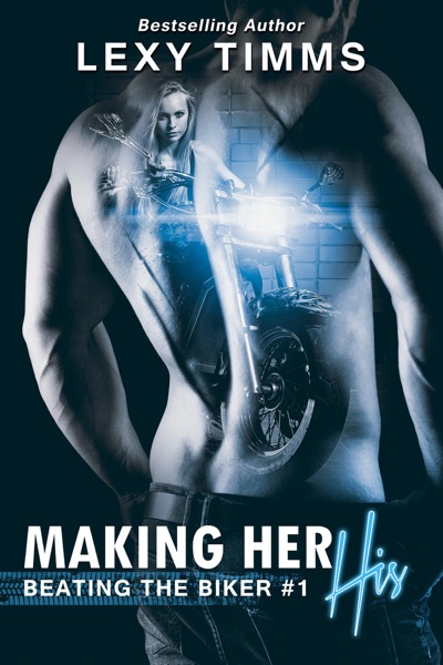 Making Her His