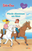 Bibi & Tina - Pferde-Abenteuer am Meer - Matthias von Bornstädt