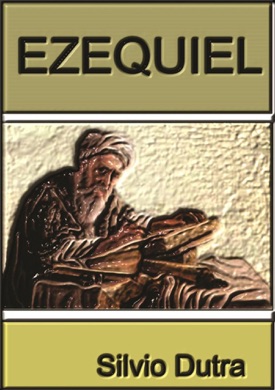 Capa do livro O Profeta Ezequiel de Ezequiel