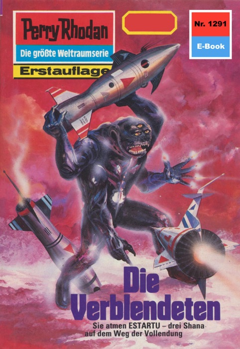 Perry Rhodan 1291: Die Verblendeten