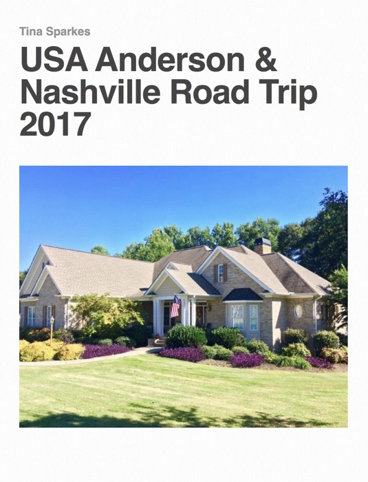 USA Anderson & Nashville Road Trip 2017