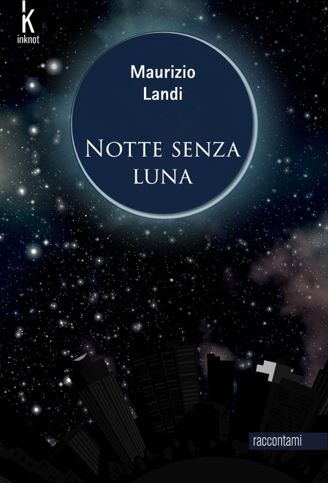 Notte senza Luna