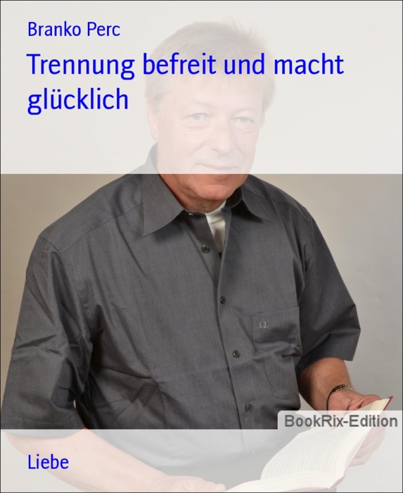 Trennung befreit und macht glücklich