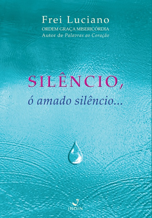 Silêncio, ó amado silêncio...