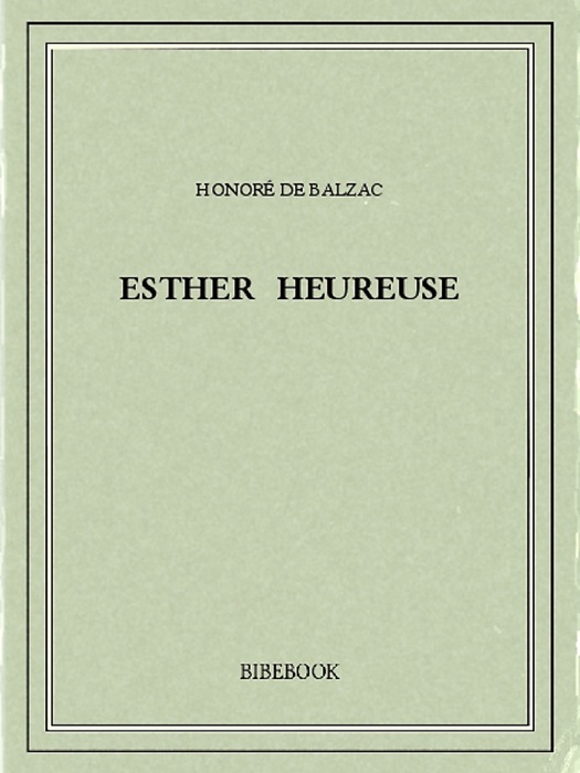 Esther heureuse