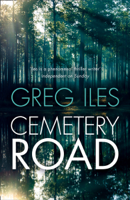 Greg Iles - Cemetery Road artwork