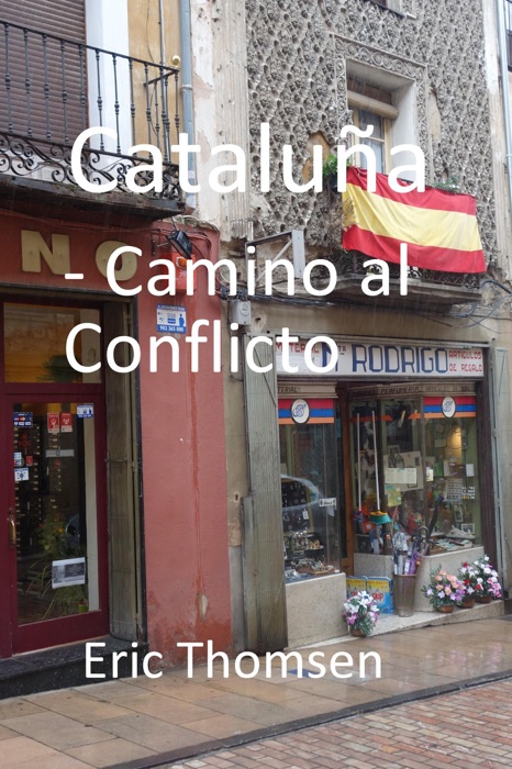 Cataluña - camino al conflicto