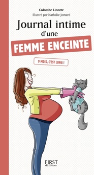 Journal intime d'une femme enceinte - Colombe Linotte
