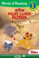 Disney Books - World of Reading: The Lion Guard:  Pride Lands Patrol artwork